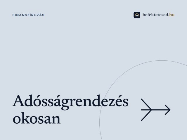 Adósságrendezés okosan: Hogyan szabadulhatsz meg a hitelterhedtől ingatlanvagyonod segítségével?
