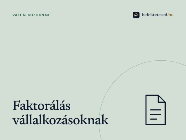 Faktorálás vállalkozásoknak: Gyors likviditás követeléseid alapján