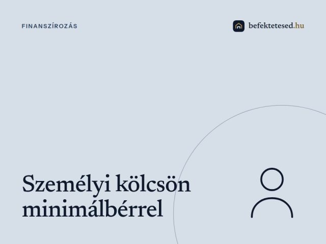 Személyi kölcsön minimálbérrel: Hitellehetőségek alacsony jövedelemmel